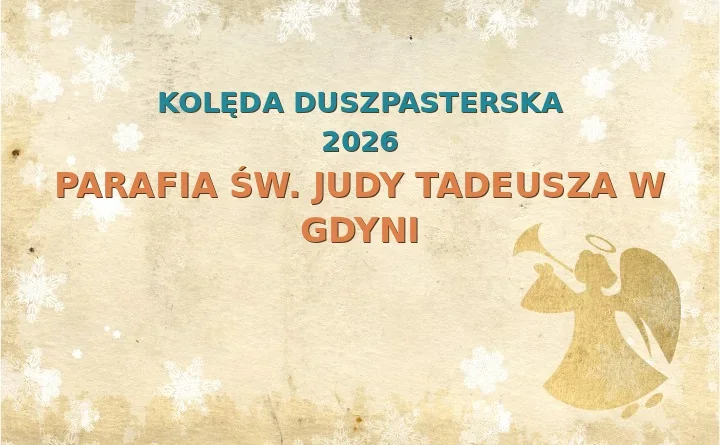 Parafia św. Judy Tadeusza w Gdyni – harmonogram kolęd (wizyt duszpasterskich) 2025/2026
