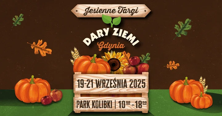 Obrazek przedstawia grafikę promocyjną wydarzenia Jesienne targi produktów regionalnych i ogrodnictwa w Gdyni