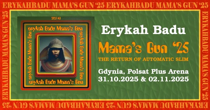 Obrazek przedstawia grafikę promocyjną wydarzenia Erykah Badu zagra w Gdyni podczas jubileuszowej trasy Mama’s Gun ’25