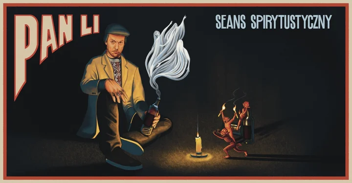 Grafika promocyjna wydarzenia Pan Li — Seans Spirytustyczny w Gdyni