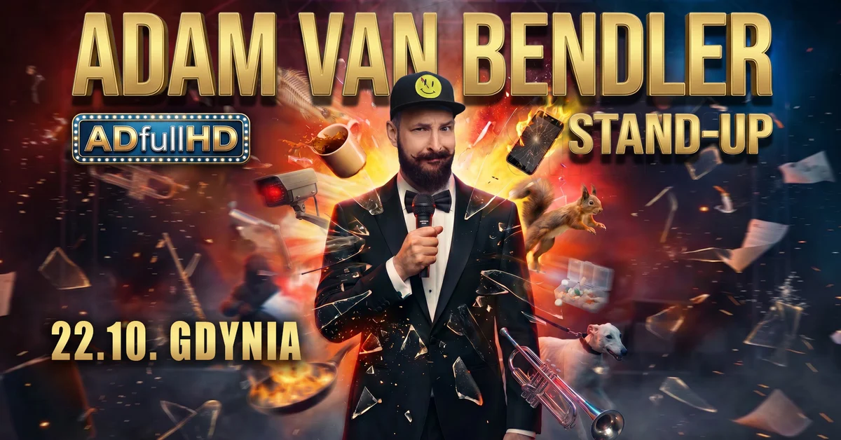 Grafika promocyjna wydarzenia Gdynia! Stand-up Adam Van Bendler – ADfullHD w Gdyni