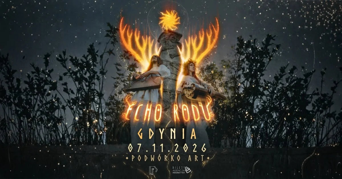Grafika promocyjna wydarzenia Echo Rodu koncert w Gdyni
