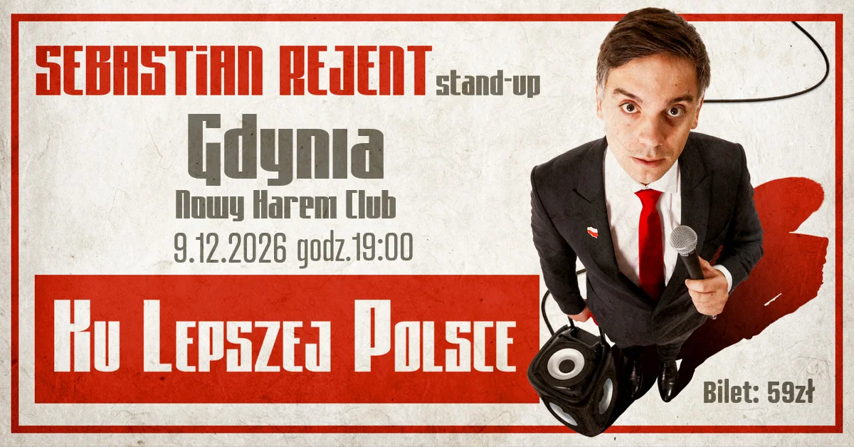 Grafika promocyjna wydarzenia Ku Lepszej Polsce: stand-up w Gdyni
