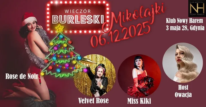 Grafika promocyjna wydarzenia MIKOŁAJKI // Wieczór Burleski w Gdyni — Nowy Harem