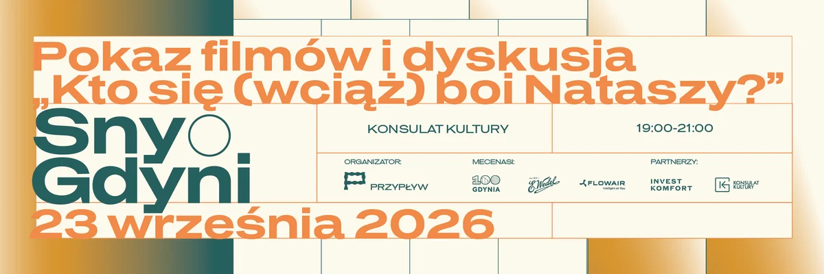 Grafika promocyjna wydarzenia Pokaz filmów i dyskusja „Kto się (wciąż) boi Nataszy?”