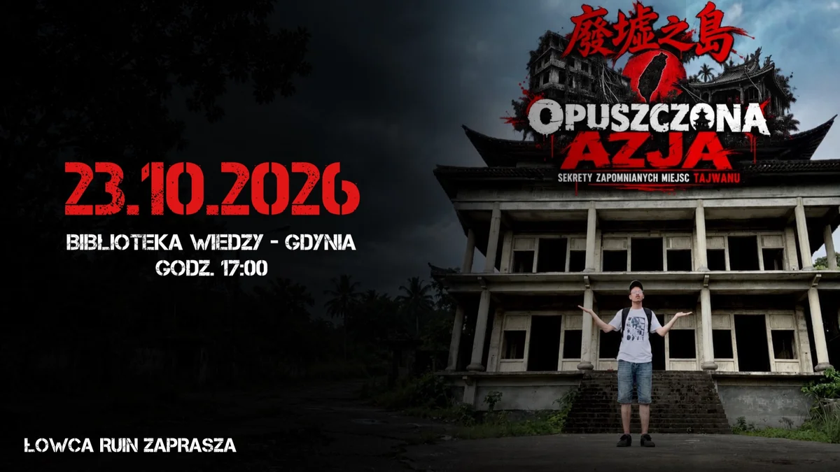 Grafika promocyjna wydarzenia Opuszczona Azja: tajemnice Tajwanu