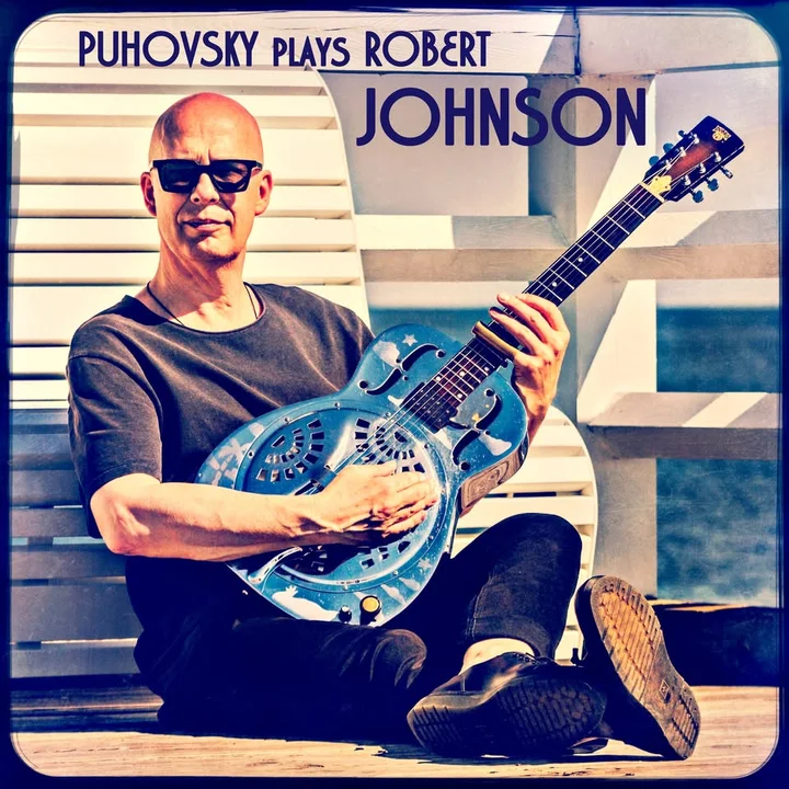 Grafika promocyjna wydarzenia Puhovsky plays Robert Johnson — koncert w Blues Club Gdynia