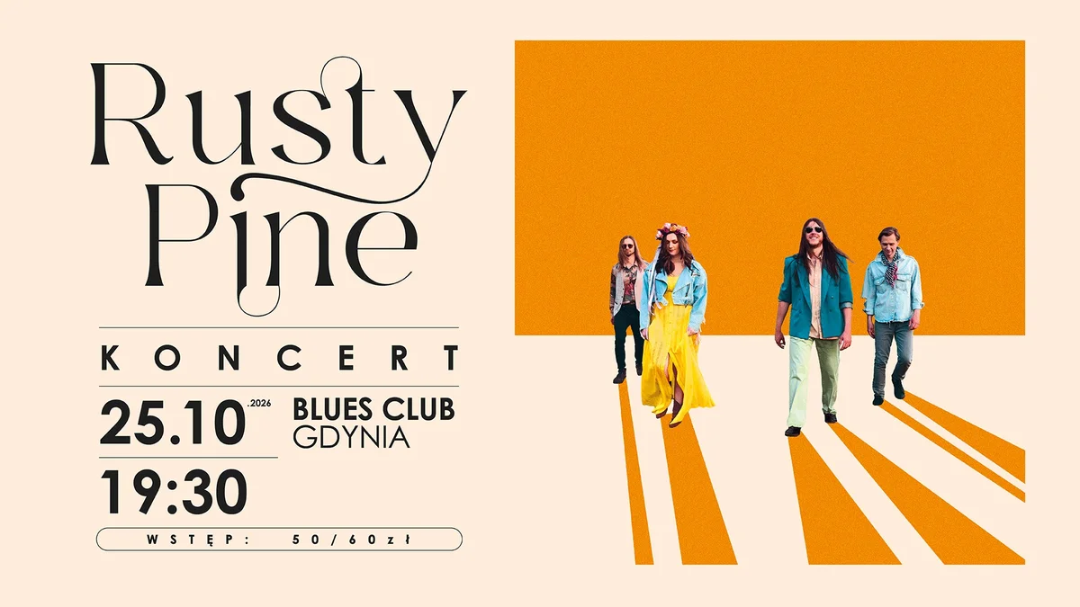 Grafika promocyjna wydarzenia Rusty Pine – koncert w Gdyni
