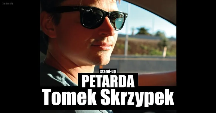 Grafika promocyjna wydarzenia Tomek Skrzypek „PETARDA” — stand-up w Gdyni (III termin)