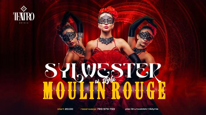 Grafika promocyjna wydarzenia Sylwester w stylu MOULIN ROUGE — Teatro Gdynia