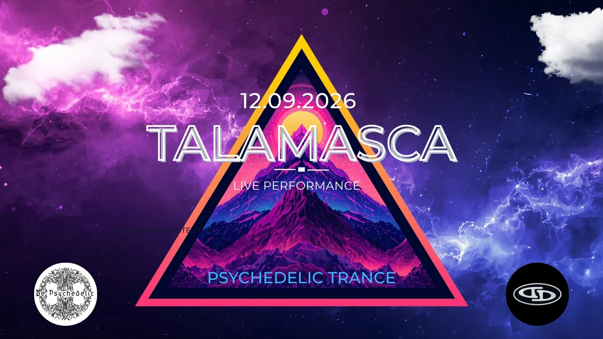Grafika promocyjna wydarzenia TALAMASCA LIVE! – 17. urodziny Be Psychedelic