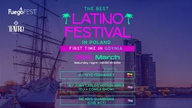 Grafika promocyjna wydarzenia Gdynia Latino Festival by Fuego! — salsa, bachata i reggaeton w Teatro Gdynia