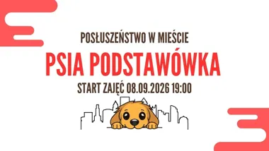 Grafika promocyjna wydarzenia Psia Podstawówka POSŁUSZEŃSTWO W MIEŚCIE – zajęcia dla psów