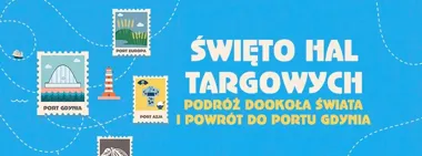 Święto Hal Targowych: podróż dookoła świata