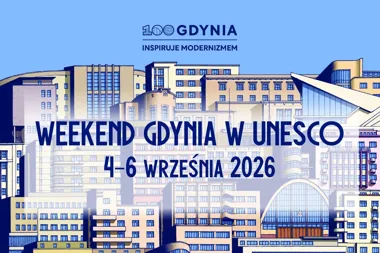 Grafika promocyjna wydarzenia Weekend „Gdynia w UNESCO”