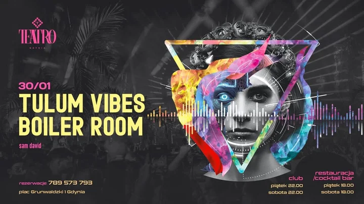 Grafika promocyjna wydarzenia Tulum Vibes • Boiler Room w Teatro Gdynia — organic house i deep techno na plażowym klimacie