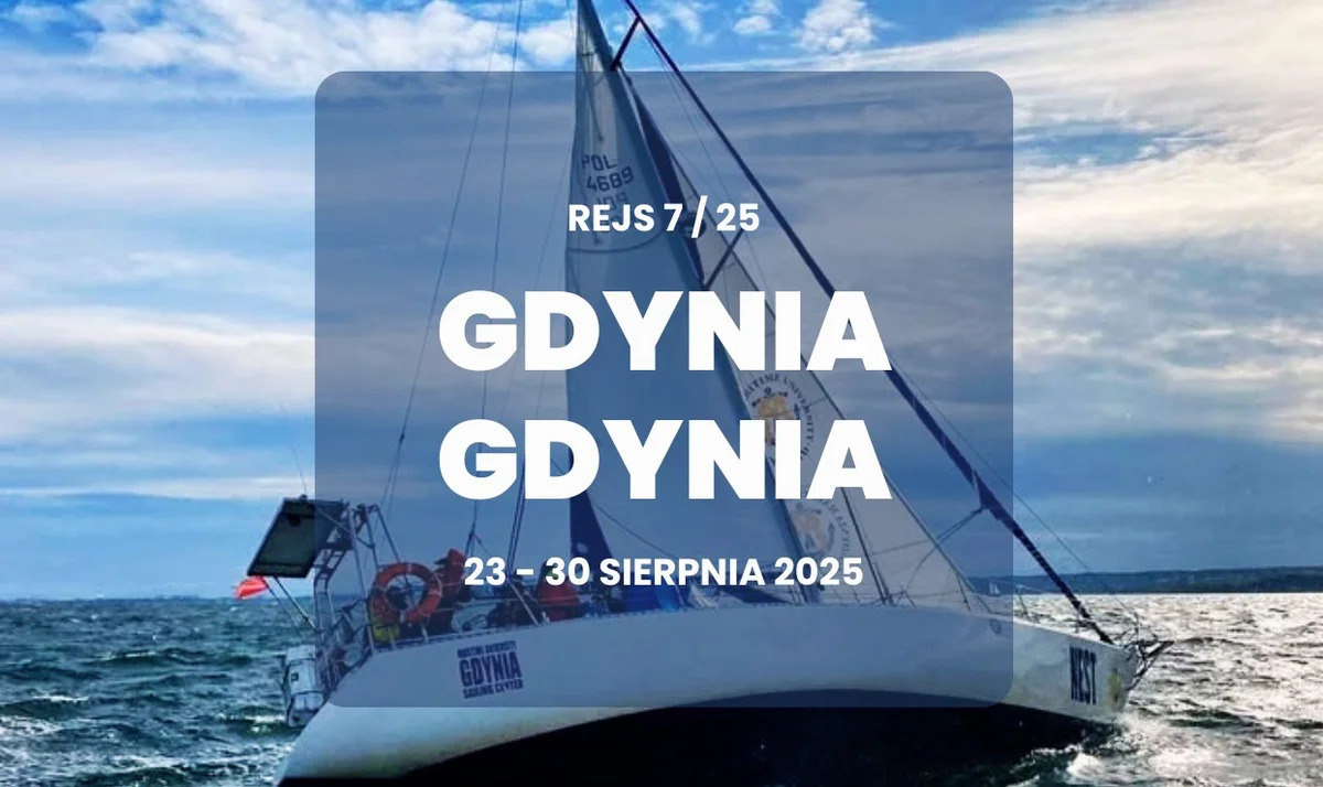 Grafika promocyjna wydarzenia Wakacyjny rejs szkoleniowy s/y NEST po Zatoce Gdańskiej