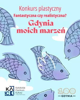 Gdynia z wyobraźni na papierze - konkurs dla twórców