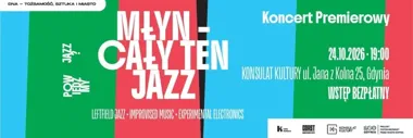 MŁYN sprawdzi, ile jazzu mieści się w elektronice - koncert w Gdyni