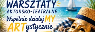 Gdynia otwiera scenę - warsztaty dla tych, którzy chcą spróbować teatru