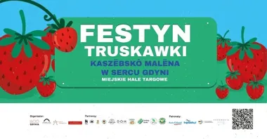 Truskawka kaszubska kończy sezon. W Gdyni odbędzie się festyn pełen smaków