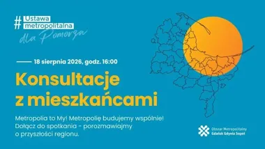 Metropolia na Pomorzu dopiero powstaje. Mieszkańcy zdecydują o priorytetach