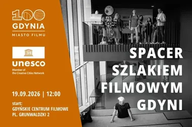 Z dworca w Stambule na klif Dover. Powstaje Szlak Filmowy Gdyni