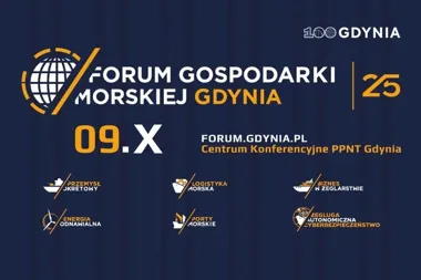 25. Forum Gospodarki Morskiej w Gdyni. Sześć debat o przyszłości branży